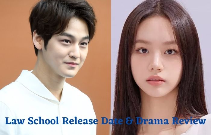 Law School K-Drama cast & release date