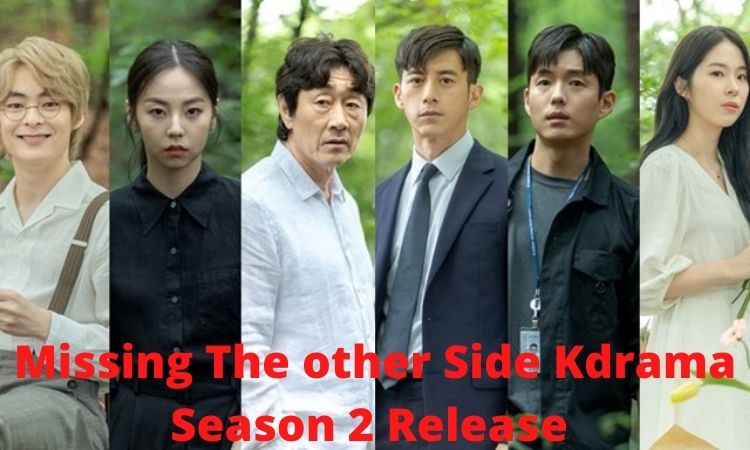 Missing The other Side Kdrama Season 2 Release Date, Cast Name & Summary Plot