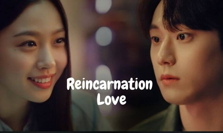 Go Min Si & Lee Do Hyun Drama Reincarnation Love Release Date & Summary Plot