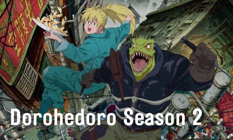 Dorohedoro Season 2 Release Date & Everything you should know 2022