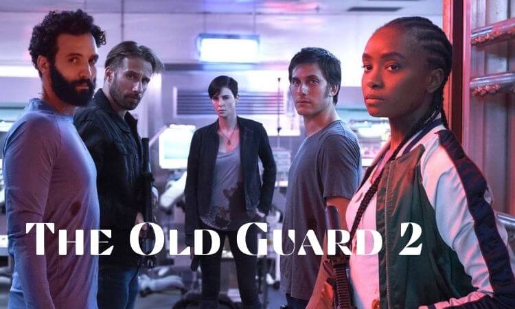 The Old Guard 2 Release Date, Cast and everything you need to know