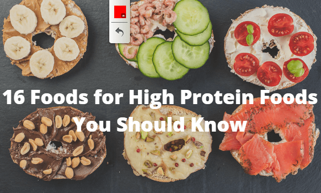 16 Foods for High Protein Foods You Should Know