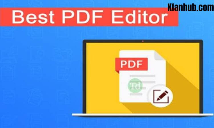 List of Best PDF Editors for Windows 2023