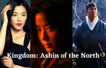 Kingdom: Ashin Of The North Confirmed Release Date, Cast ...