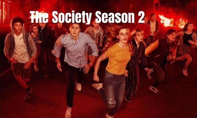 The Society Season 2 Release Date,Cast,Trailer,Synopsis & Renewal Status