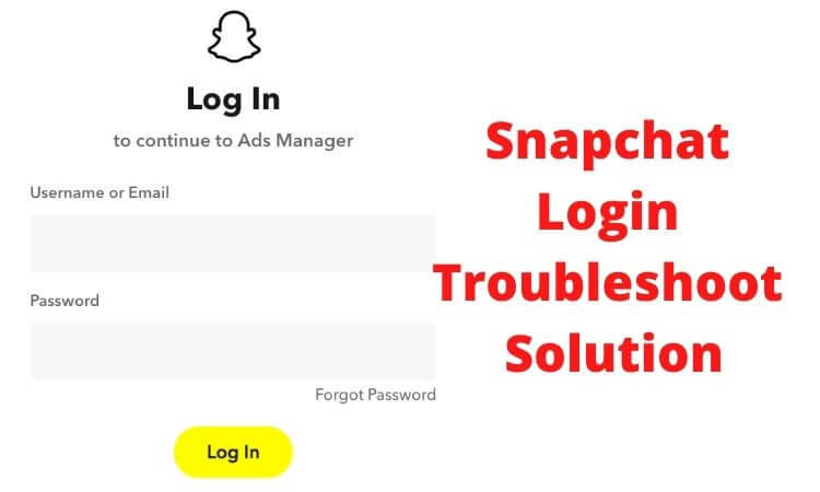 Snapchat Account Login and Troubleshoot Solution 2022