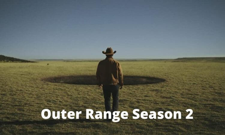 Outer Range Season 2 Release Date, Cast, Plot, Trailer And More Updates 2022