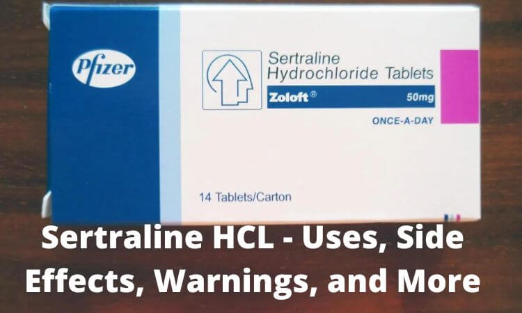 Sertraline HCL - Uses, Side Effects, Warnings, and More