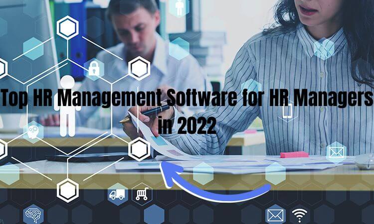 Top HR Software for HR Managers in 2022