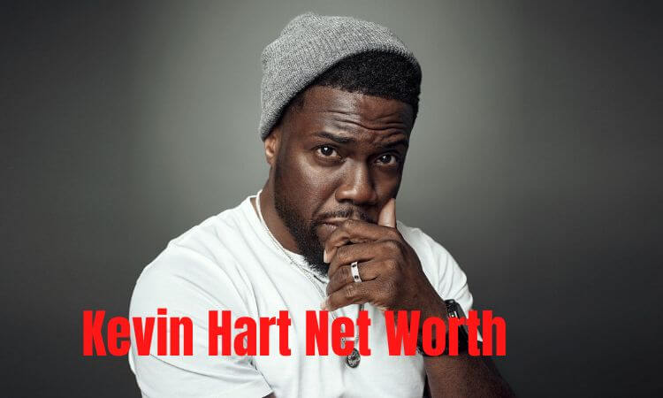 How Much is Kevin Hart Net Worth in 2023