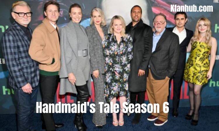 Handmaid's Tale Season 6 Release Date, Cast, and Trailer