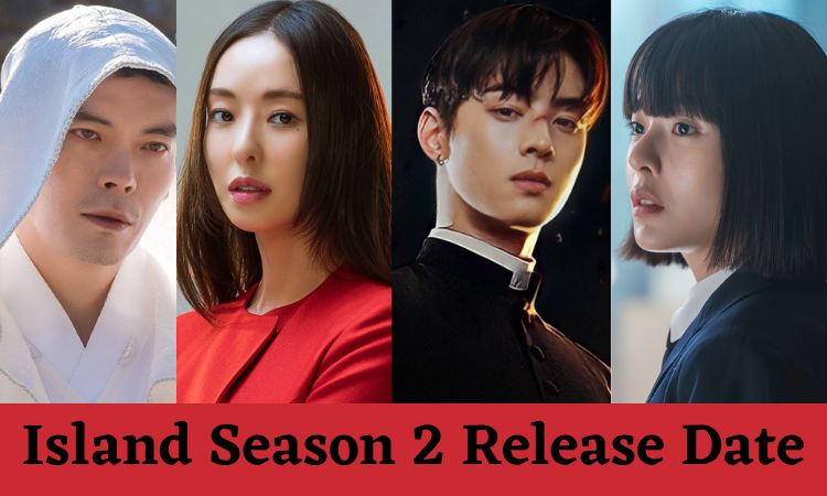 K-Drama Confirmed Island Season 2 Release Date & What to Expect for Season 2