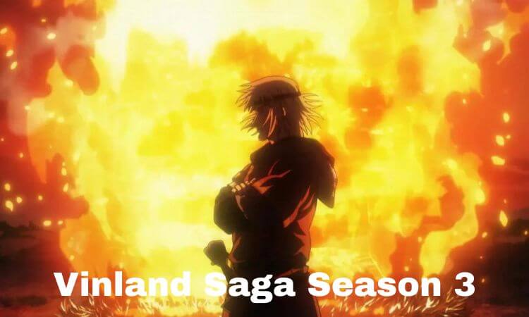 Vinland Saga Season 3 Renewal Status Plot, Cast & More