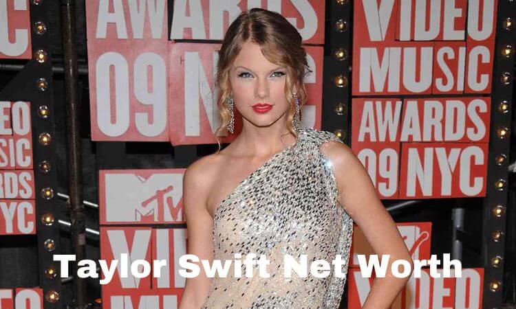 How Much is Taylor Swift Net Worth in 2023