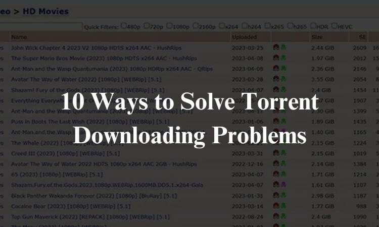10 Ways to Solve Torrent Downloading Problems