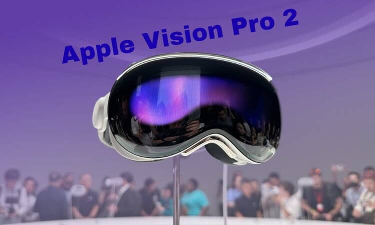 Apple Vision Pro 2 Rumors What to Expect