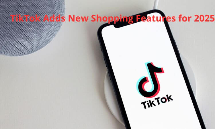 TikTok Shopping Features 2026