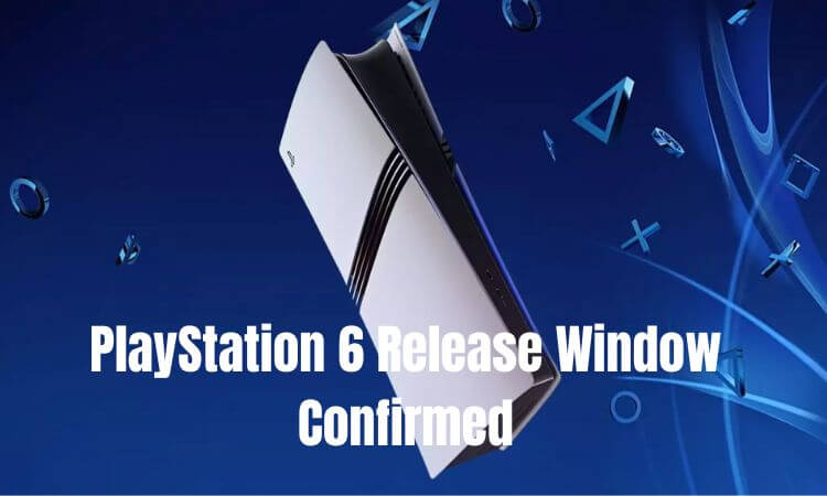 PlayStation 6 Release Window Confirmed