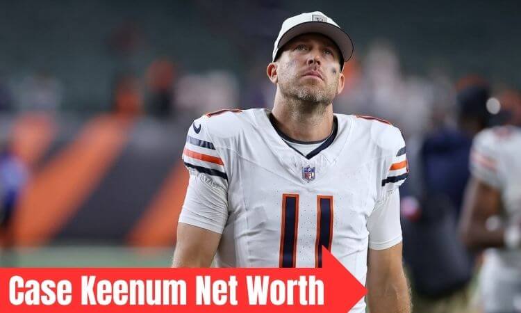 How much is Case Keenum Net Worth