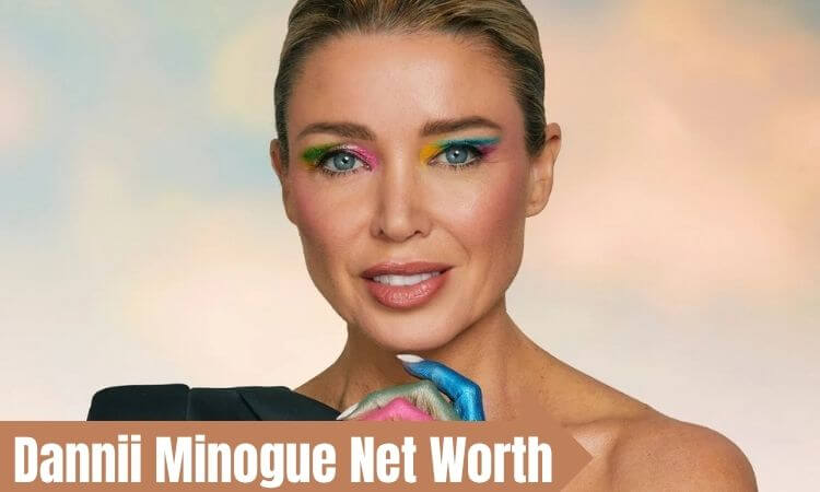 How much is Dannii Minogue Net Worth