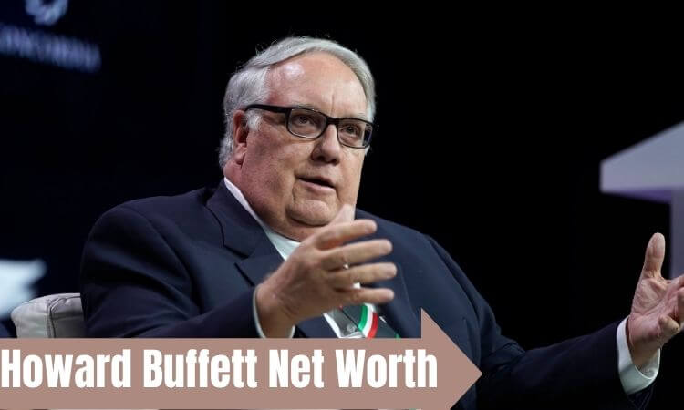 How much is Howard Buffett Net Worth