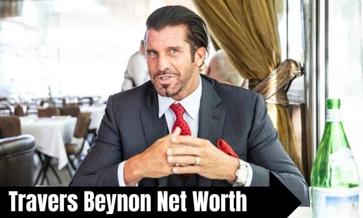 Travers Beynon Net Worth How the Australian Businessman Built His $200 Million Fortune